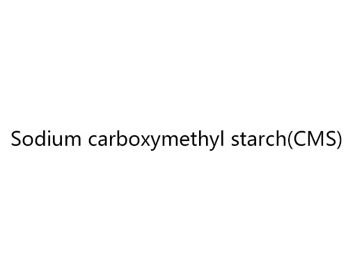 Sodium carboxymethyl starch(CMS)